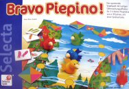 Cliquez ici pour la fiche détaillée de Bravo Piepino! (Selecta)