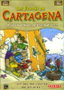 Les évadés de Cartagena  (Tilsit)